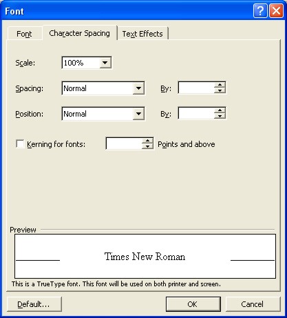 Microsoft Word Fonts dialog box: Character Spacing